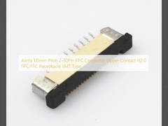 Alinta 1.0mm Pitch 2-30Pin Conector FPC de contacto superior H2.0 Receptor FPC/FFC Tipo SMT
